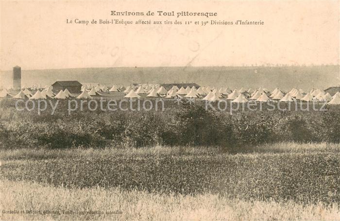 Toul 54 Le Camp de Bois l’Eveque affecte aux tirs de 11e 39e Divisions d Infante