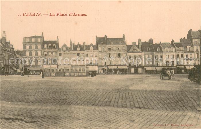 Calais 62 La Place d Armes