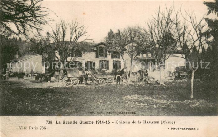 Harazee La La Grande Guerre 1914-15 Chateau de la Harazee