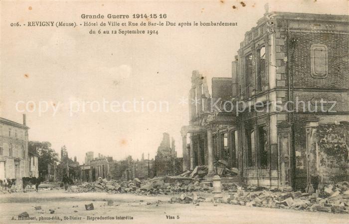 Revigny 55-sur-Ornain La Grande Guerre 1914-15 Hotel de Ville et Rue de Bar le D