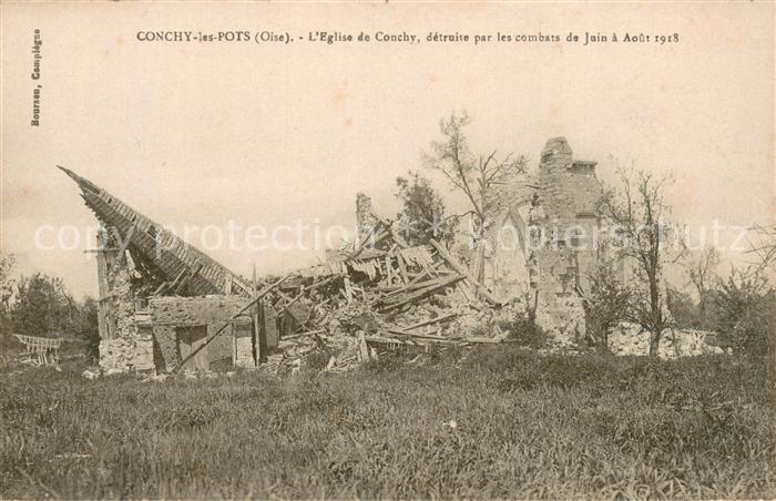 Conchy-les-Pots 60 Eglise de Conchy detruite par les combats de Juin a Aout 1918