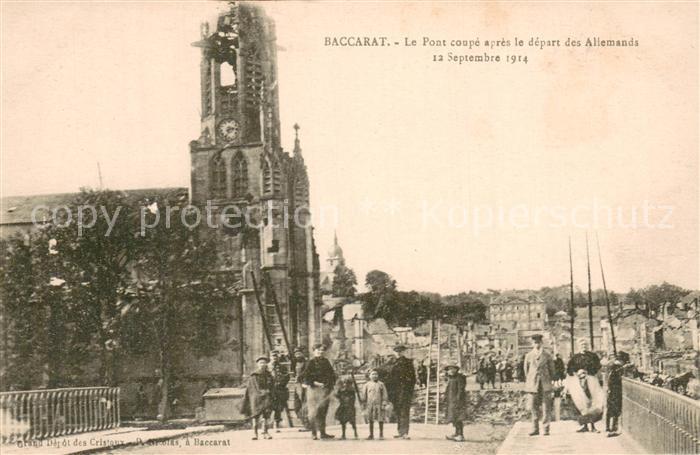 Baccarat 54 Le Pont coupe apres le depart des Allemands 12 Sept 1914