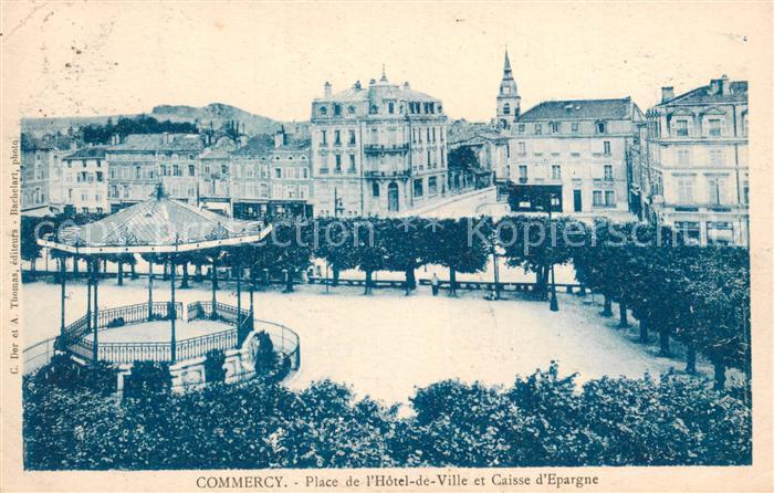 Commercy 55 Meuse Place de l’Hotel de Ville et Caisse d Epargne
