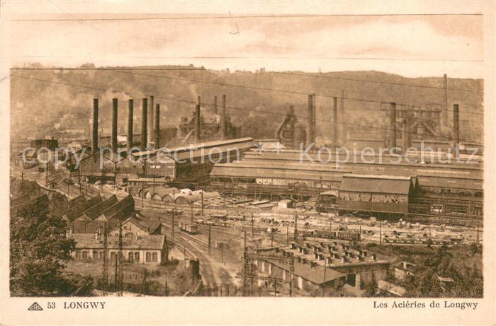 Longwy 54 Les Acieries de Longwy