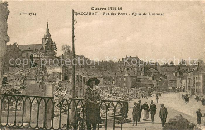 Baccarat 54 Rue des Ponts Eglise de Deneuvre Guerre 1914-18