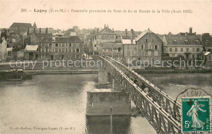 Lagny-sur-Marne 77 Passerelle provisoire du Pont de fer et Entree de la Ville