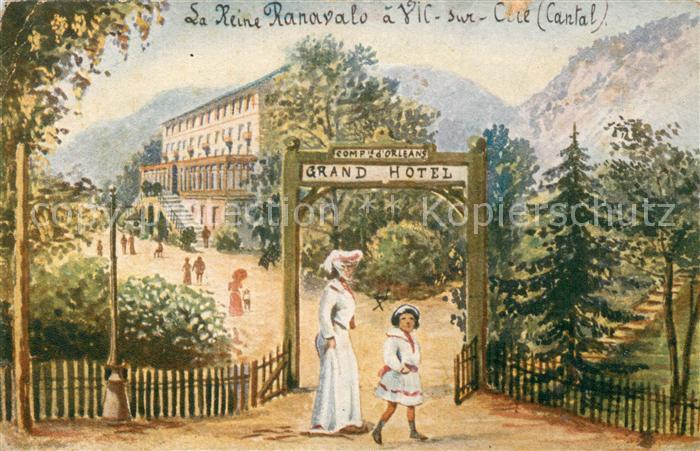 Vic-sur-Cere 15 Grand Hôtel Peinture Künstlerkarte