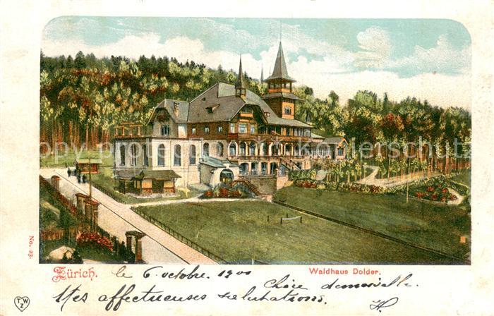Zuerich ZH Waldhaus Dolder