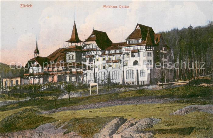 Zuerich ZH Waldhaus Dolder