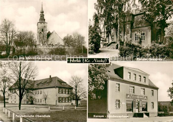 Horka Alte Wehrkirchenanlage - Rat d. Gemeinde - Polytechnische Oberschule - Kon