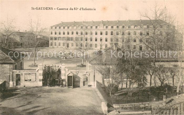 St-Gaudens 31 Haute-Garonne Caserne du 83e d Infanterie