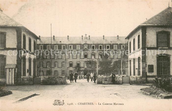 Chartres 28 La Caserne Marceau