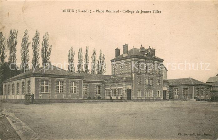 Dreux 28 Place Mezirard College de Jeunes Filles