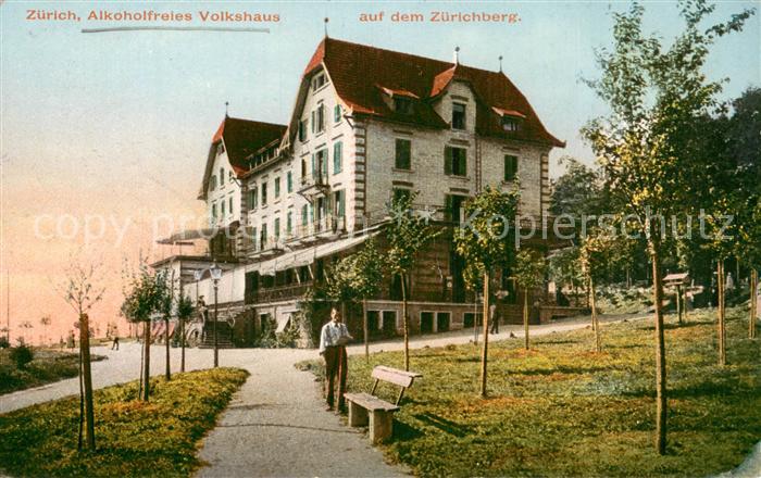 Zuerichberg ZH Alkoholfreies Volkshaus Restaurant