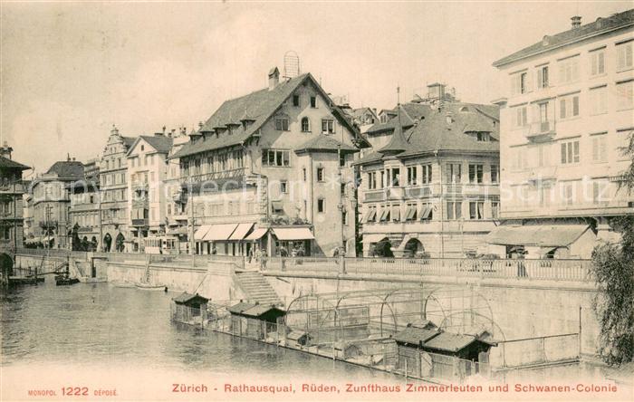 Zuerich ZH Rathausquai Rueden Zunfthaus Zimmerleuten Schwanen-Colonie