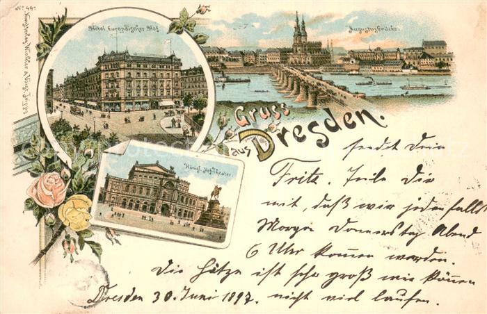 Dresden Elbe Hotel Europaeischer Hof Koenigliches Hoftheater Augustusbruecke Lit