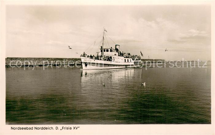 Norddeich Norden Nordseebad Dampfer Frisia XV