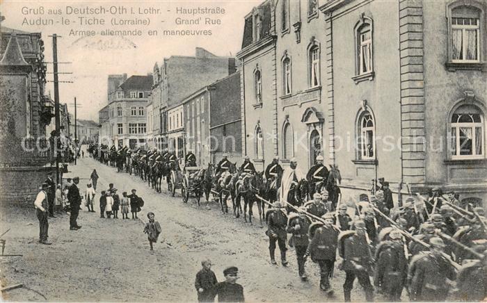 Audun-le-Tiche Deutschoth Deutsch-Oth 57 Hauptstrasse Armee allemande en manoeuv