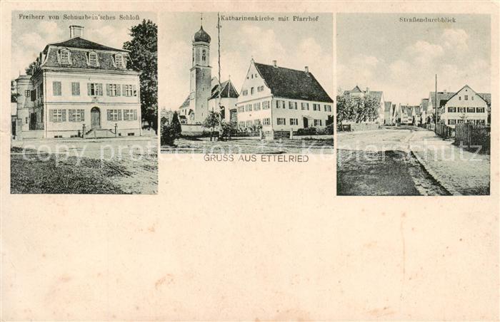 Ettelried Katharinenkirche m. Pfarrhof - Freiherr v. Schnurbeinsches Schloss