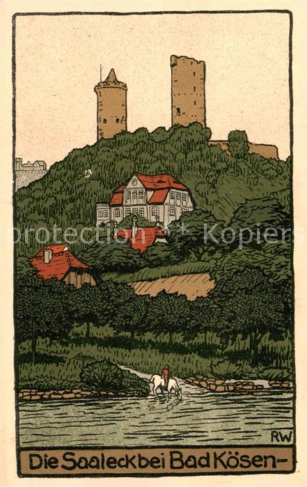 Saaleck Die Saaleck b. Bad Koesen Kuenstlerkarte RW