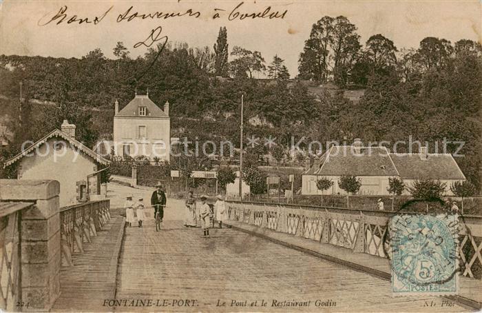 Fontaine-le-Port 77 Seine-et-Marne Le Pont et le Restaurant Godin