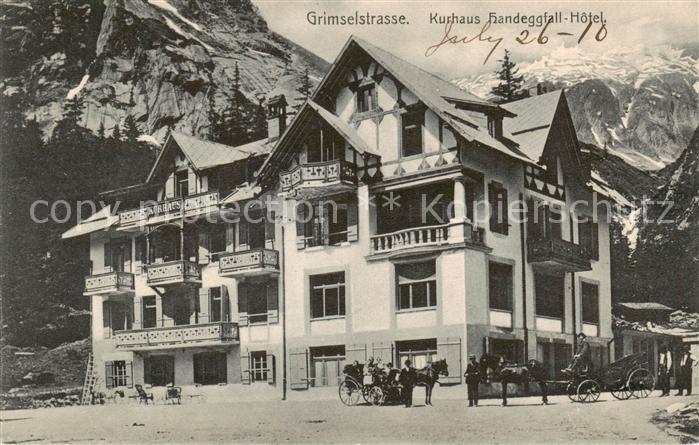 Grimselstrasse Kurhaus Handeggfall-Hotel Aussenansicht m. Kutschen