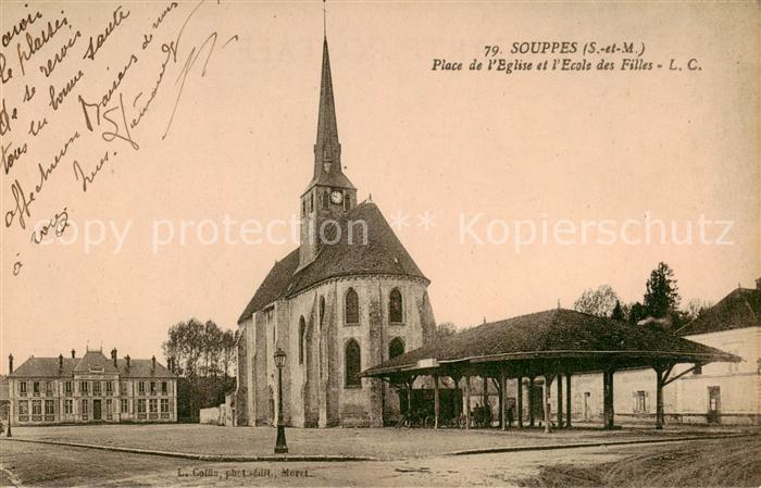 Souppes-sur-Loing 77 Seine-et-Marne Place de l Eglise et l Ecole des Filles