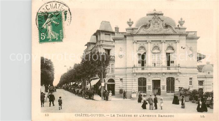 Chatel-Guyon Le Theatre et l Avenue Baraduc