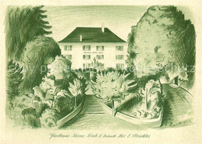 Forch ZH Gasthaus Krone Aussenansicht Kuenstlerkarte