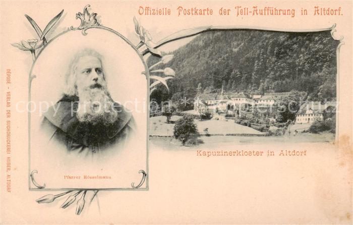 Altdorf  UR Kapuzinerkloster u. Pfarrer Roesselmann - Tell-Auffuehrung
