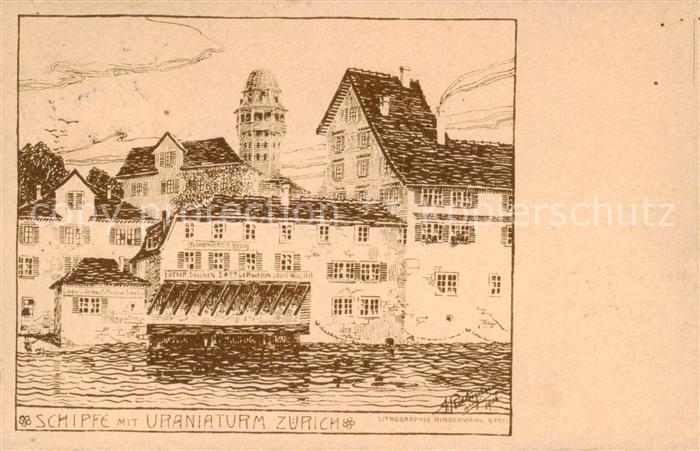 Zuerich ZH Schipfe mit Uraniaturm Kuenstlerkarte Litho Hindermann
