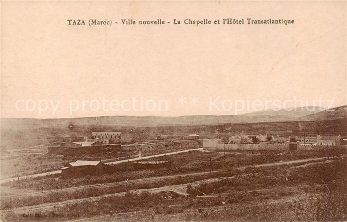 Taza  Maroc Ville nouvelle Chapelle Hôtel Transatlantique