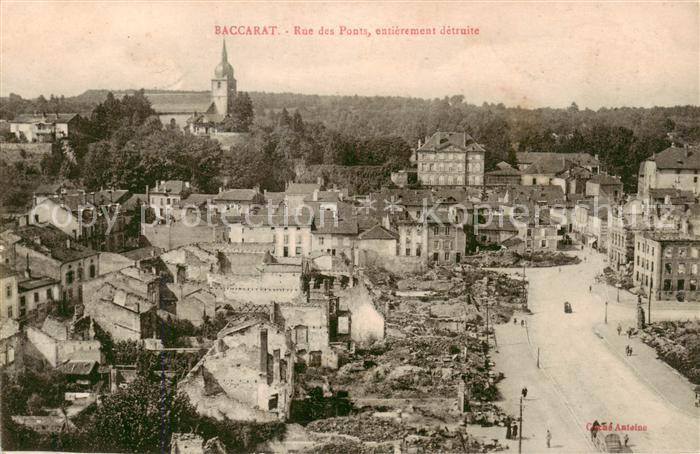 Baccarat 54 Rue des Ponts entièrement détruite Ruines Grande Guerre Truemmer 1.