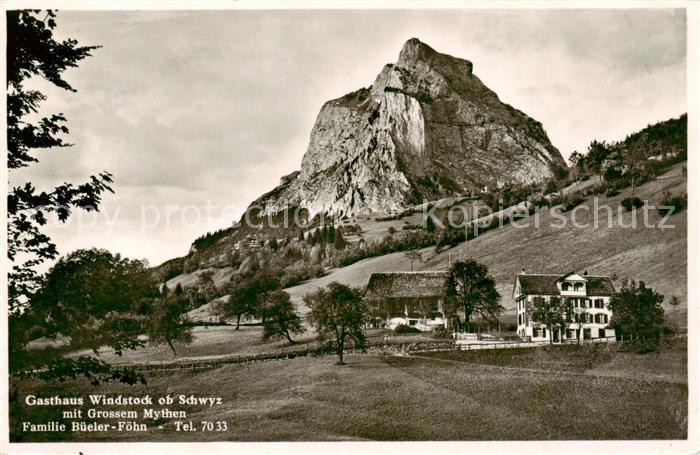Schwyz SZ Gasthaus Windstock mit Grossem Mythen