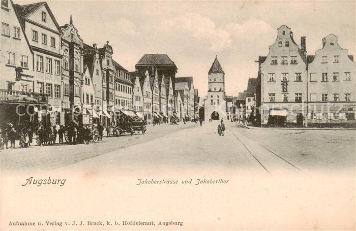 Augsburg Jakoberstrasse und Jakobertor