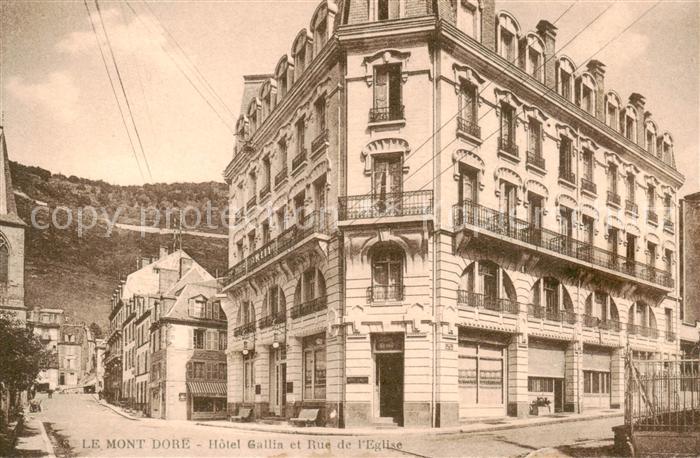 Le Mont-Dore 63 Hôtel Gallia et Rue de l Eglise