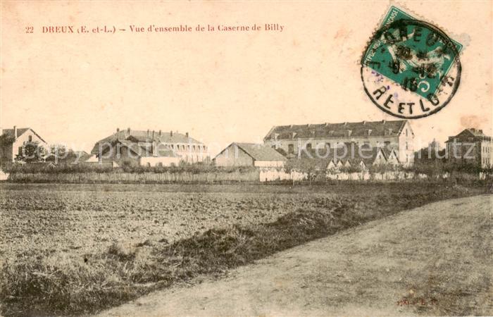 Dreux 28 Vue d’ensemble de la Caserne de Billy