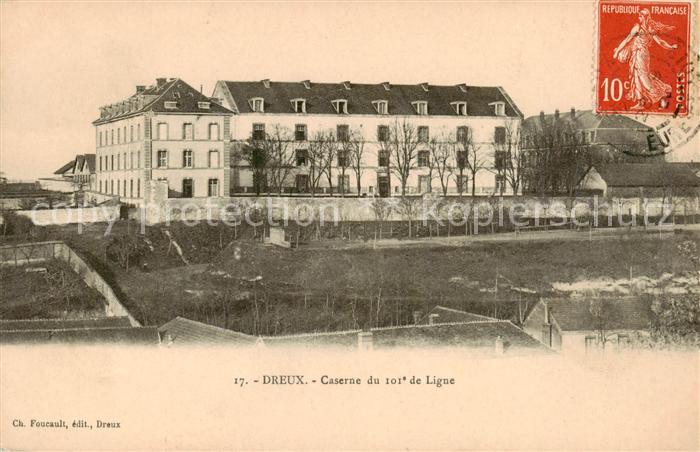Dreux 28 Caserne du 101e de Ligne