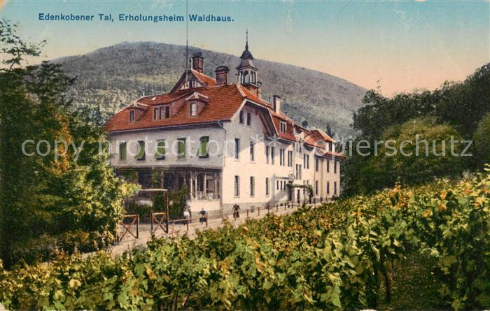 Edenkoben Edenkobener Tal Erholungsheim Waldhaus Feldpost