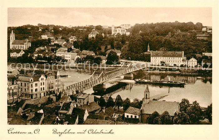 Crossen Oder Krosno Odrzanskie Berglehne mit Oderbruecke
