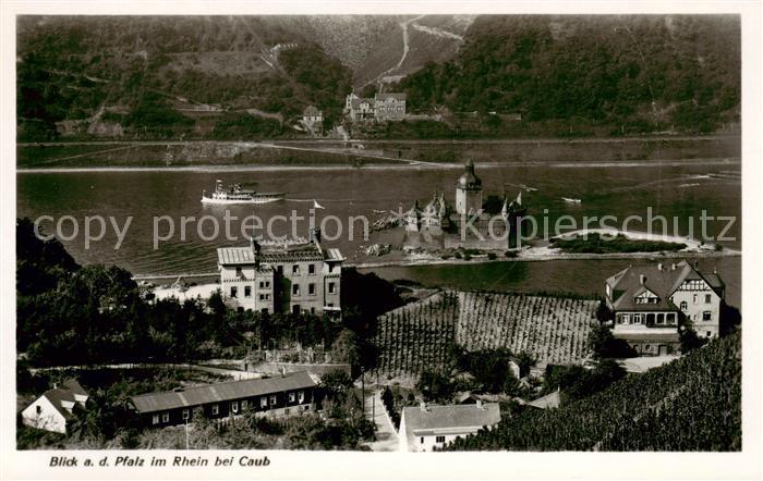 Caub Kaub Rhein Blick auf die Pfalz