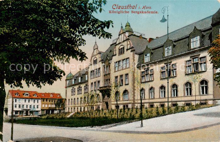 Clausthal-Zellerfeld Goslar Niedersachsen Koenigliche Bergakademie