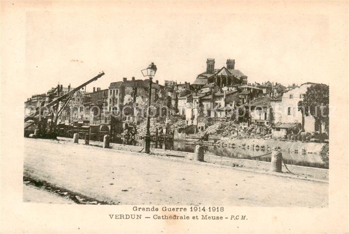 Verdun 55 Meuse Grande Guerre 1914 Cathedrale et Meuse