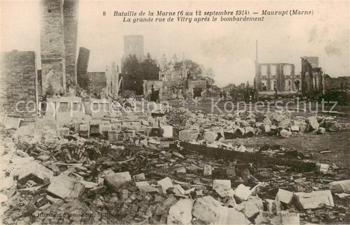 Maurupt-le-Montois 51 Marne La grande rue de Vitry apres les bombardement