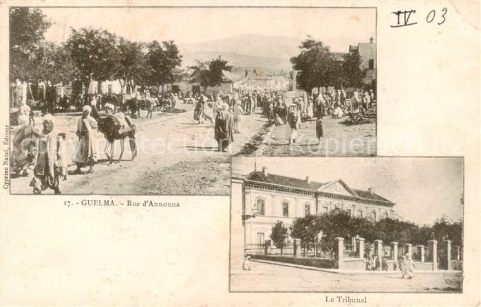Guelma Algerie Rue d’Announa Le Tribunal