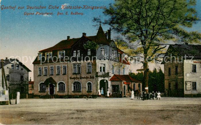 Klotzsche Dresden Koenigswald Gasthof zur Deutschen Eiche