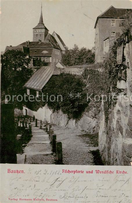 Bautzen Sachsen Fischerpforte und Wendische Kirche