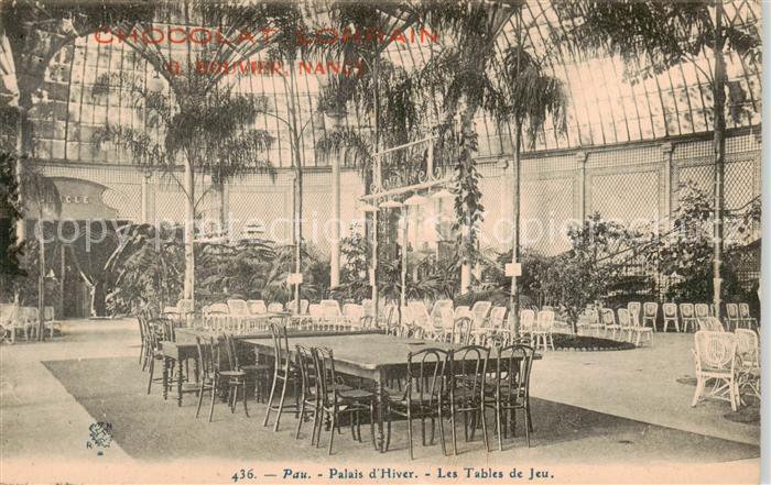 Pau 64 Palais d’Hiver Les Tables de Jeu