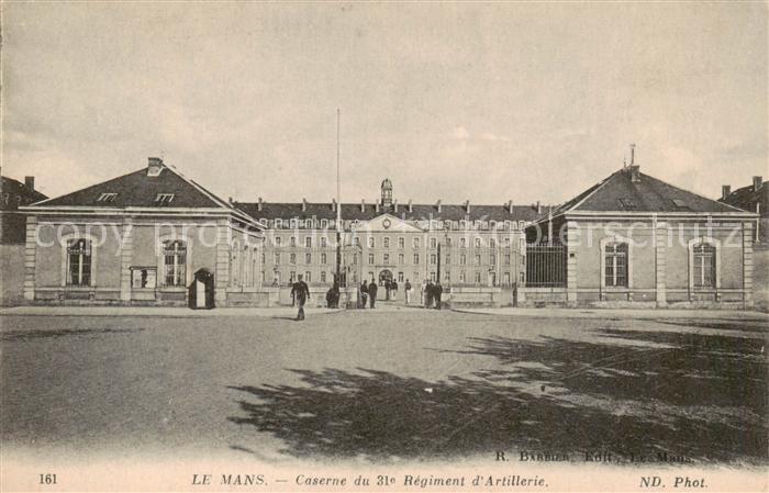 Le Mans Sarthe Caserne du 31e Regiment d Artillerie