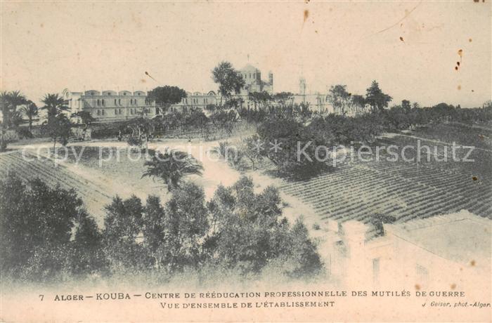 Kouba Algerie Centre de reeducation professionnelle des mutiles de guerre Vue d’